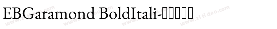 EBGaramond BoldItali字体转换